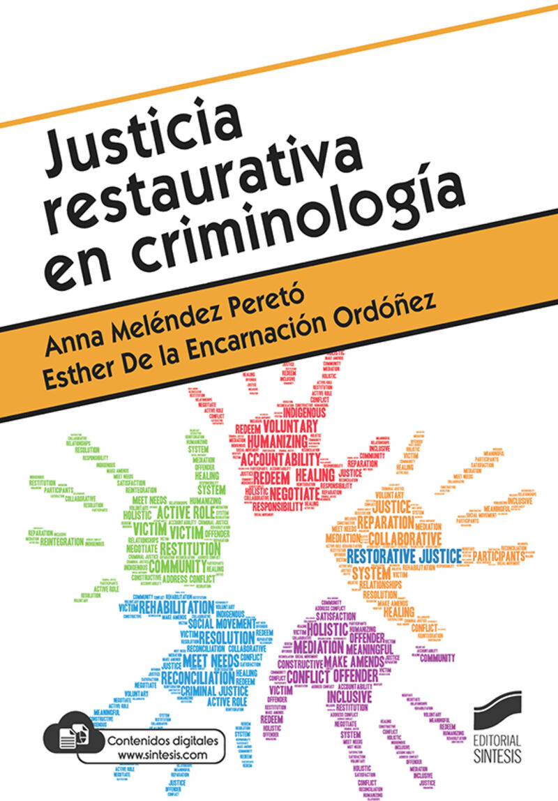 justicia restaurativa en criminologia - Anna Melendez Pereto / Esther De La Encarnacion Ordoñez