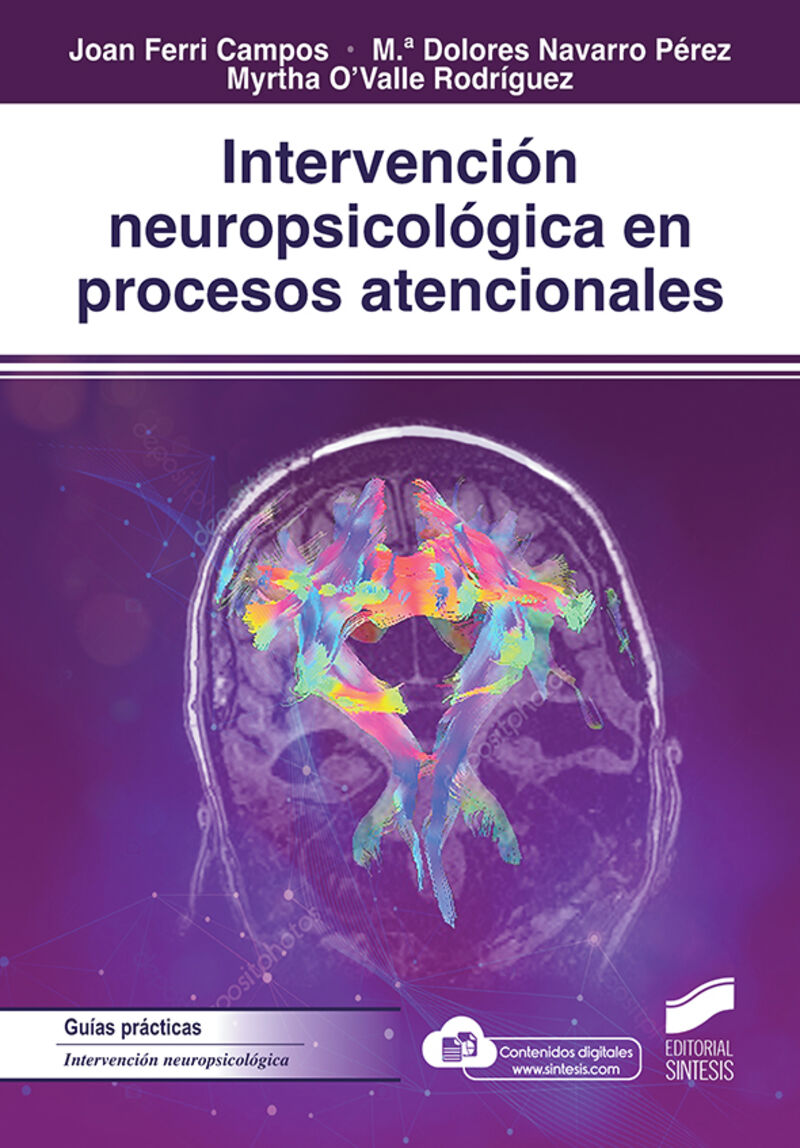 intervencion neuropsicologica en procesos atencionales - Joan Ferri Campos / Mª Dolores Navarro Perez / Myrtha O'valle Rodriguez