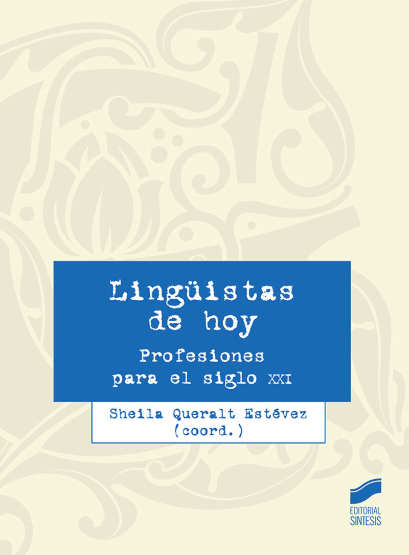 linguistas de hoy - Sheila Queralt (coord. )