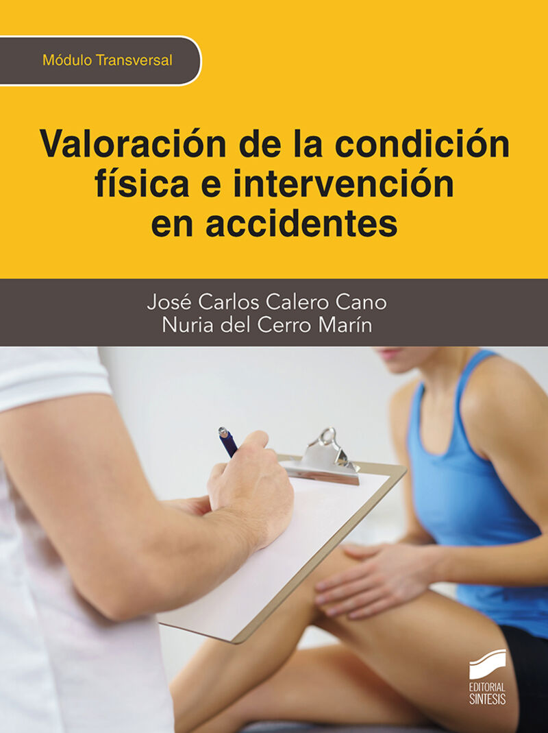 TRANSV - VALORACOPM DE LA CONDICION FISICA E INTERVENCION EN ACCIDENTES