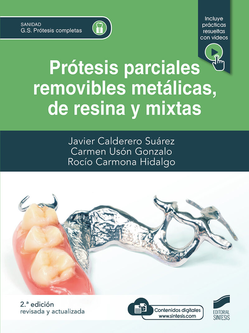 (2 ED) GS - PROTESIS PARCIALES REMOVIBLES METALICAS, DE RESINA Y MIXTAS