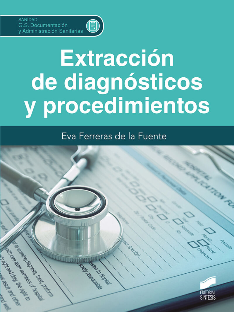 GS - EXTRACCION DE DIAGNOSTICOS Y PROCEDIMIENTOS