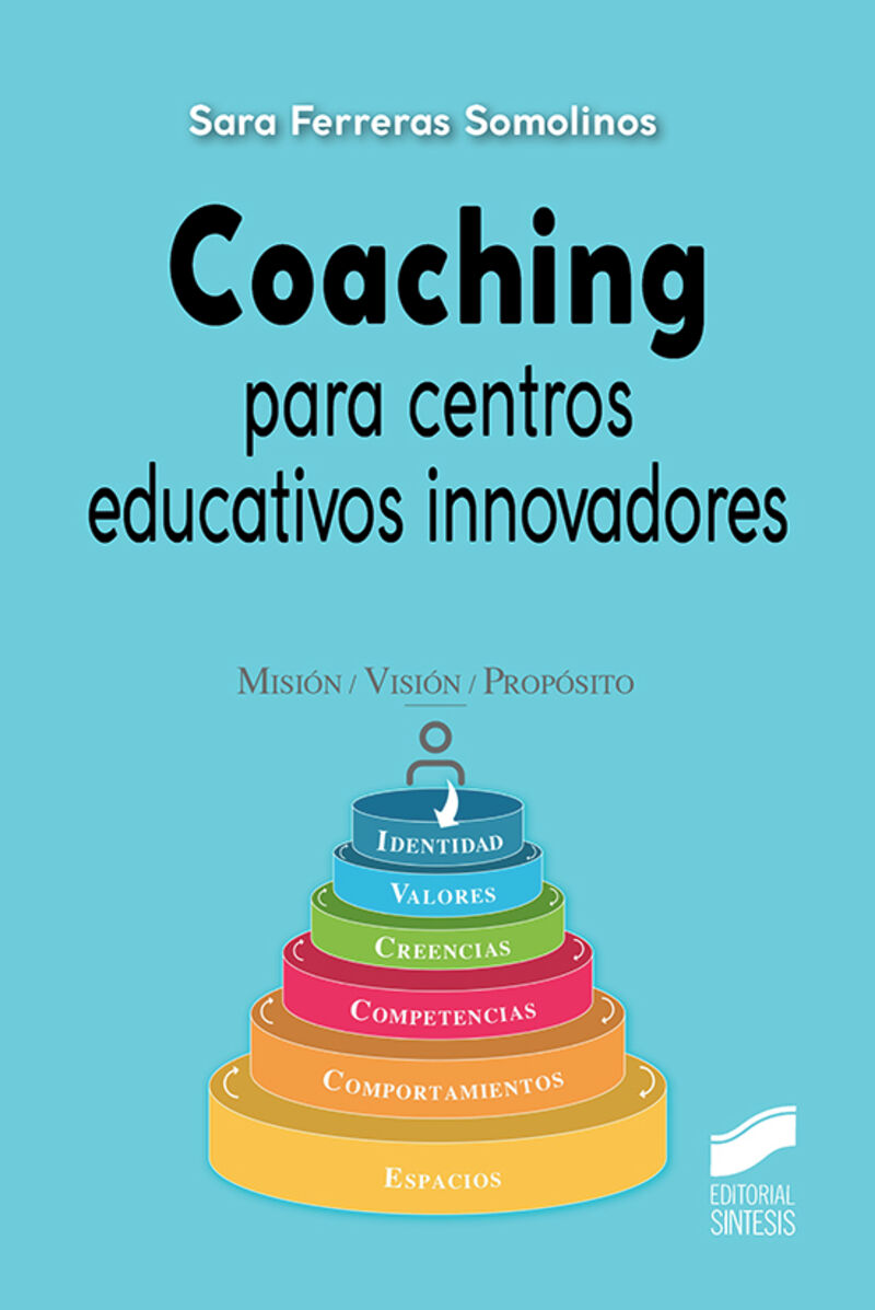 coaching para centros educativos innovadores - Sara Ferreras Somolinos