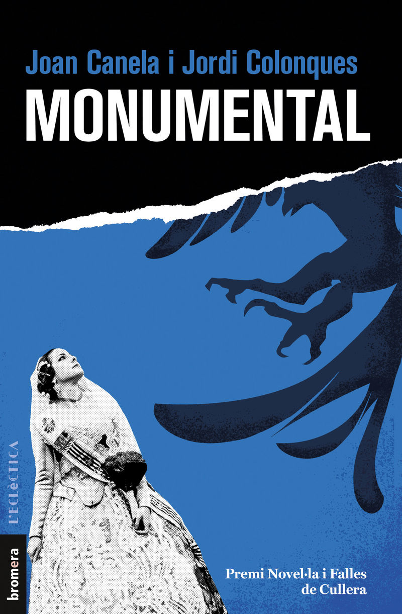 MONUMENTAL (II PREMI LITERARI NOVELLA FALLES DE CULLERA)