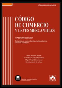 (14 ED) CODIGO DE COMERCIO Y LEYES MERCANTILES 2020-2021 -