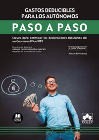 gastos deducibles para los autonomos - claves para optimiza - Carlos David Delgado Sancho / Paula Gonzalez Pardo