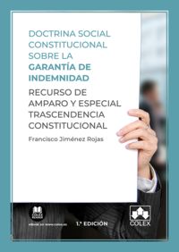 doctrina social constitucional sobre la garantia de indemni - Francisco Jimenez Rojas