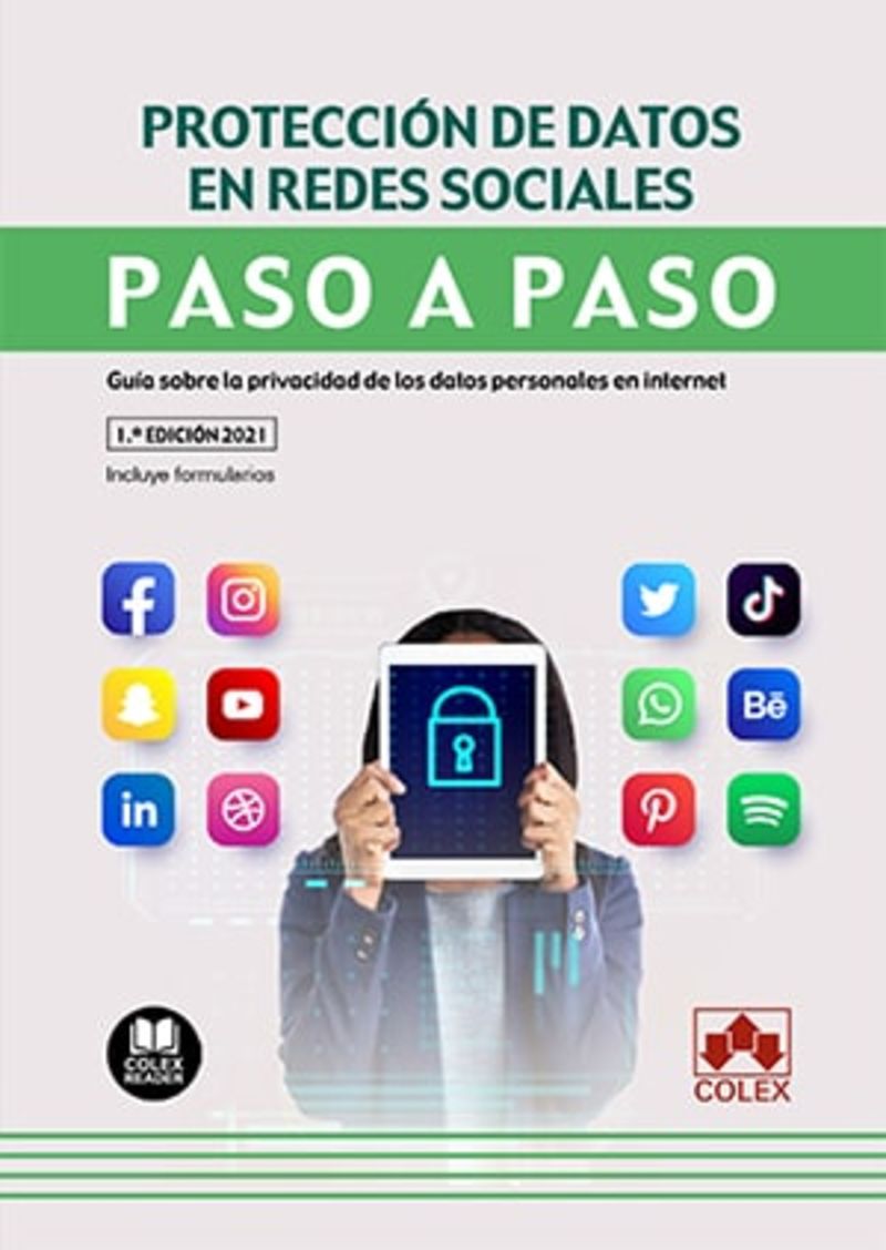 PROTECCION DE DATOS EN REDES SOCIALES - PASO A PASO - GUIA SOBRE LA PRIVACIDAD DE LOS DATOS PERSONALES EN INTERNET