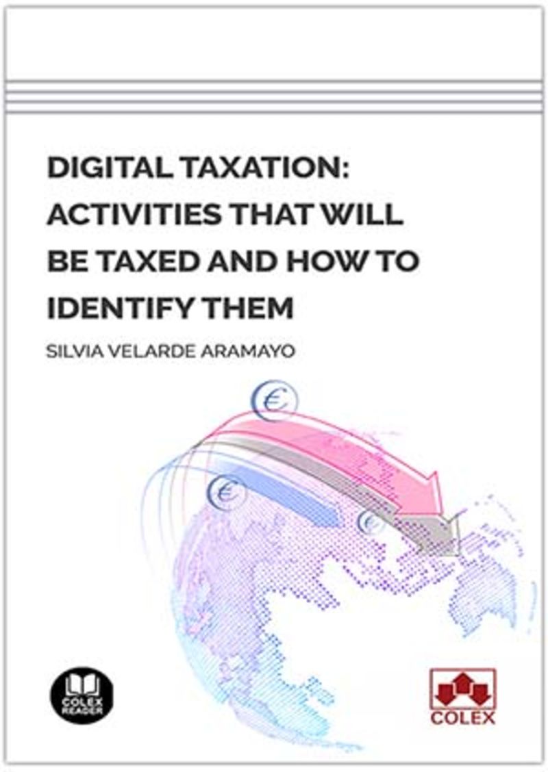 DIGITAL TAXATION - ACTIVITIES THAT WILL BE TAXED AND HOW TO