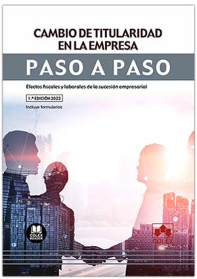 CAMBIO DE TITULARIDAD EN LA EMPRESA - PASO A PASO