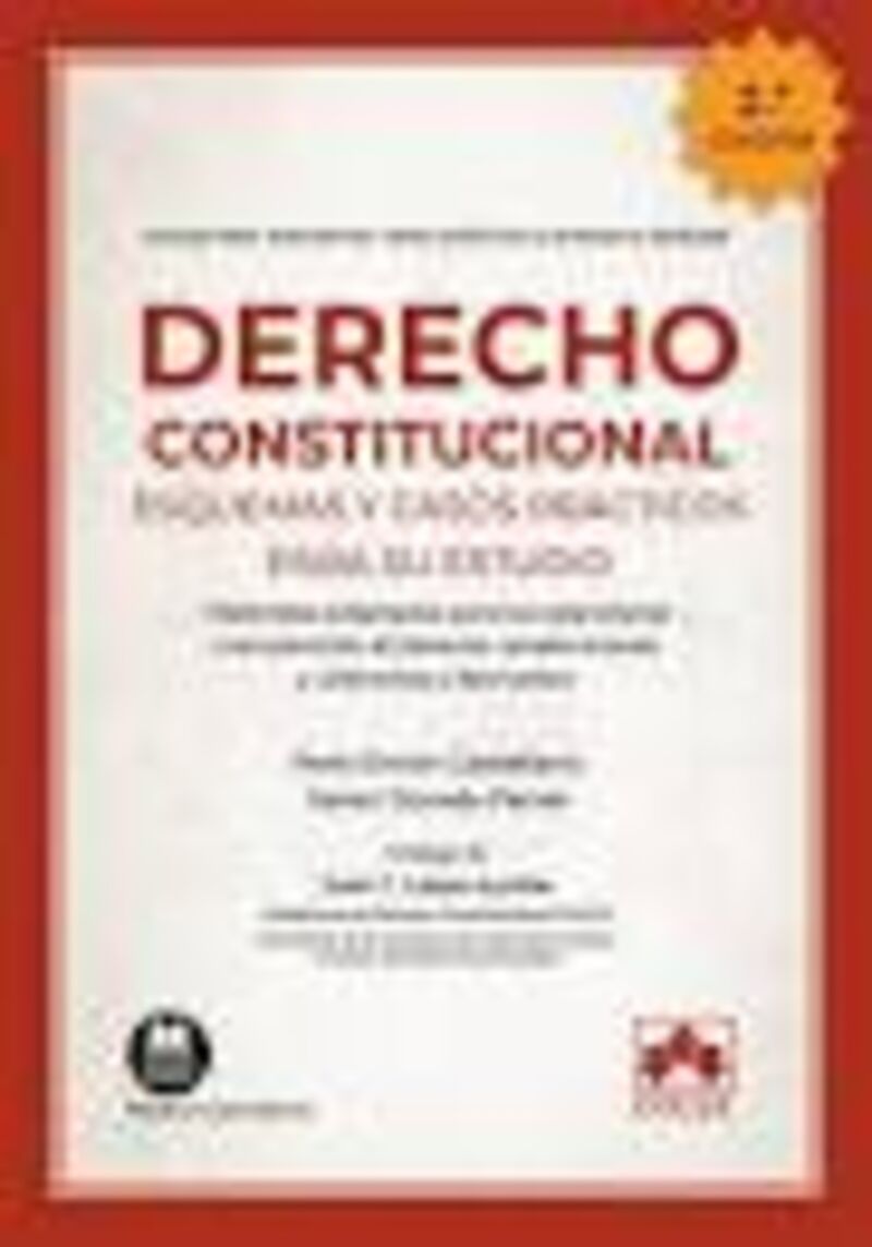 (2 ED) DERECHO CONSTITUCIONAL - ESQUEMAS Y CASOS PRACTICOS PARA SU ESTUDIO
