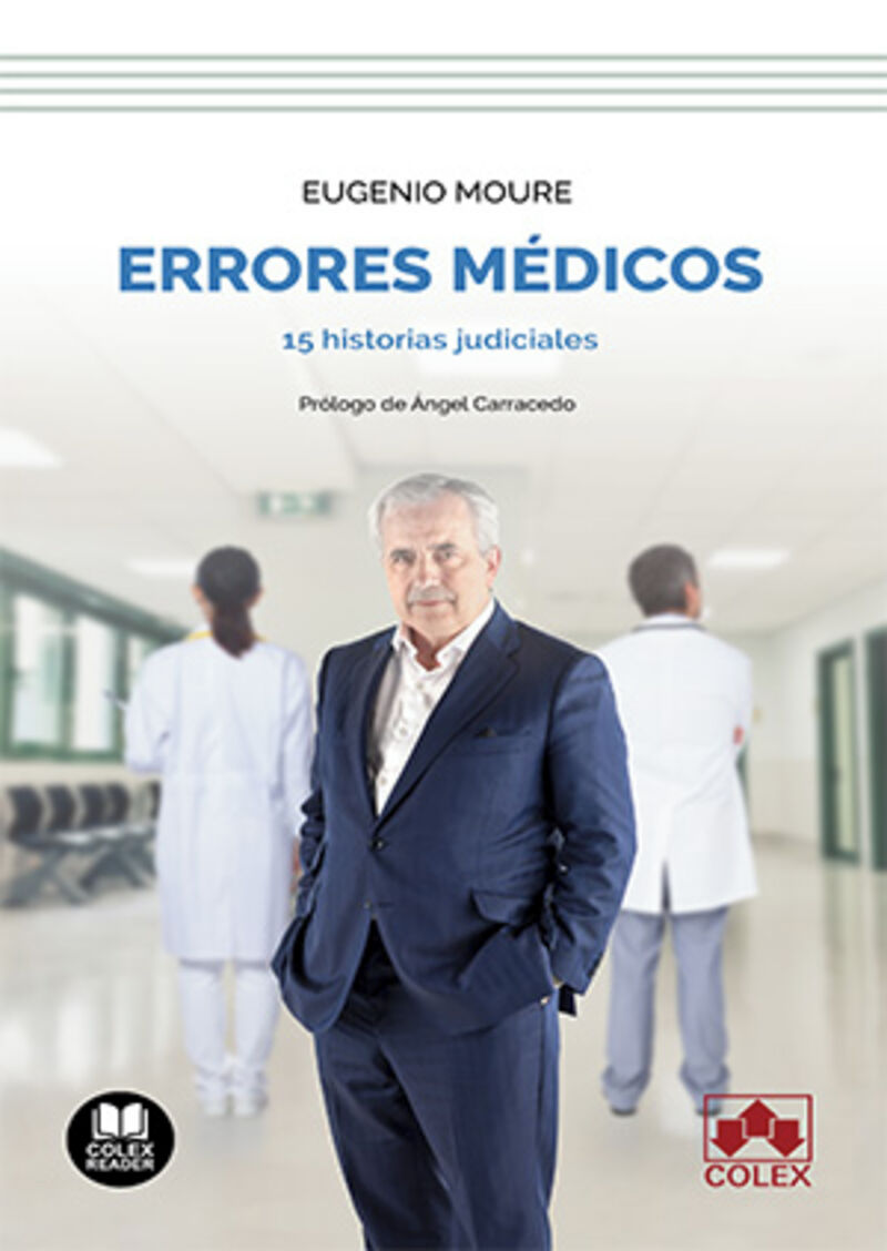 errores medicos - 15 historias judiciales - Eugenio Moure Gonzalez