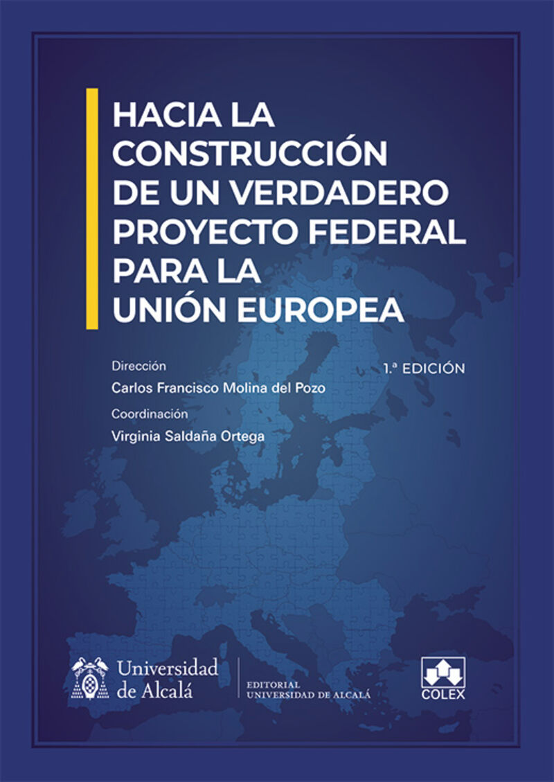 hacia la construccion de un verdadero proyecto federal para - Carlos Francisco Molina Del Pozo / [ET AL. ]