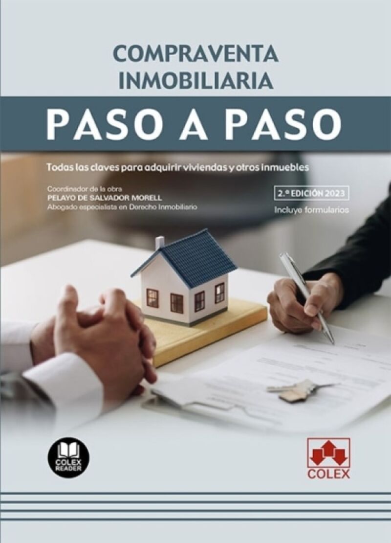 (2 ED) COMPRAVENTA INMOBILIARIA - PASO A PASO - TODAS LAS C