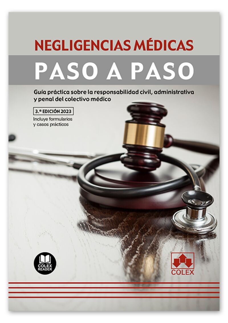 (3 ED) NEGLIGENCIAS MEDICAS - PASO A PASO - GUIA PRACTICA S