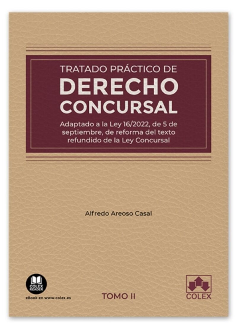 tratado practico de derecho concursal ii - adaptado a la le - Alfredo Areoso Casal