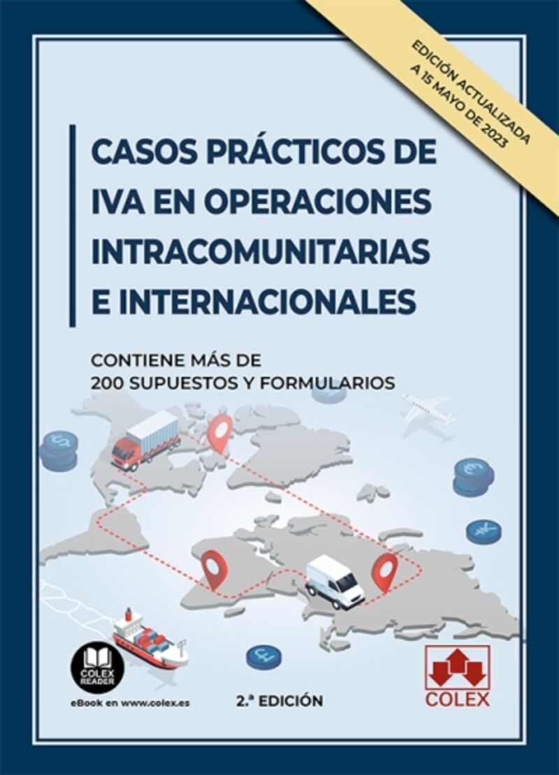 CASOS PRACTICOS DE IVA EN OPERACIONES INTRACOMUNITARIAS E INTERNACIONALES 2023