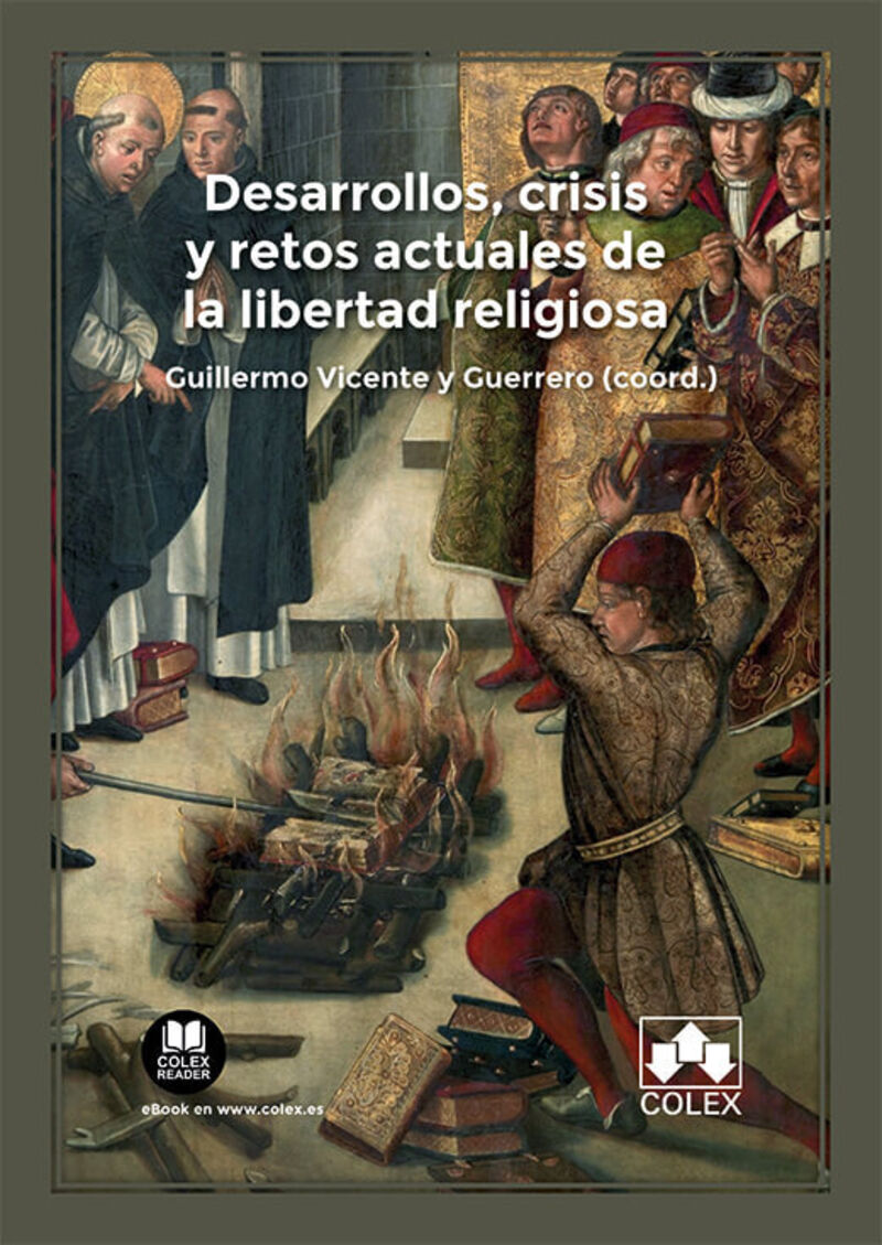 DESARROLLOS, CRISIS Y RETOS ACTUALES DE LA LIBERTAD RELIGIO