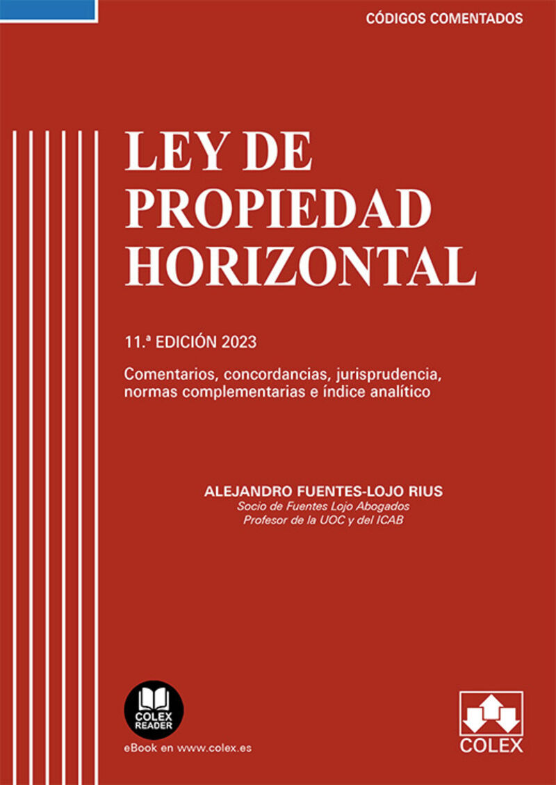 (11 ed) ley de propiedad horizontal 2023 - comentarios, con - Alejandro Fuentes-Lojo Rius