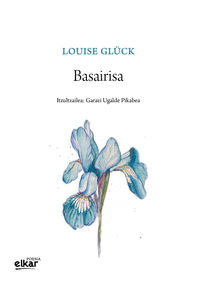 basairisa - Louise Gluck