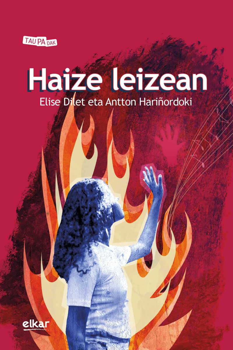 haize leizean - Elise Dilet / Antton Hariñordoki / Ainize Butron (il. )