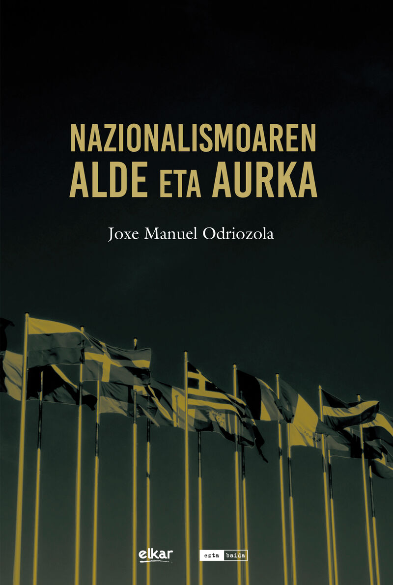 nazionalismoaren alde eta aurka - Joxe Manuel Odriozola