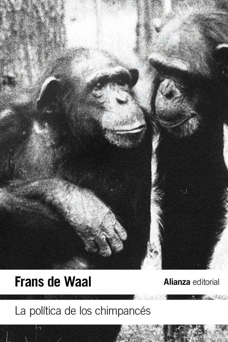 la politica de los chimpances - Frans De Waal