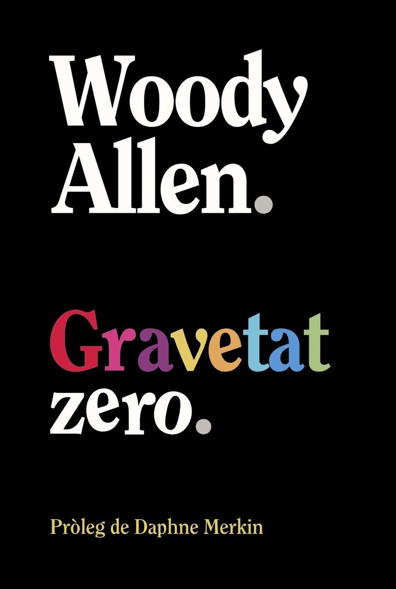 gravetat zero (cat) - Woody Allen