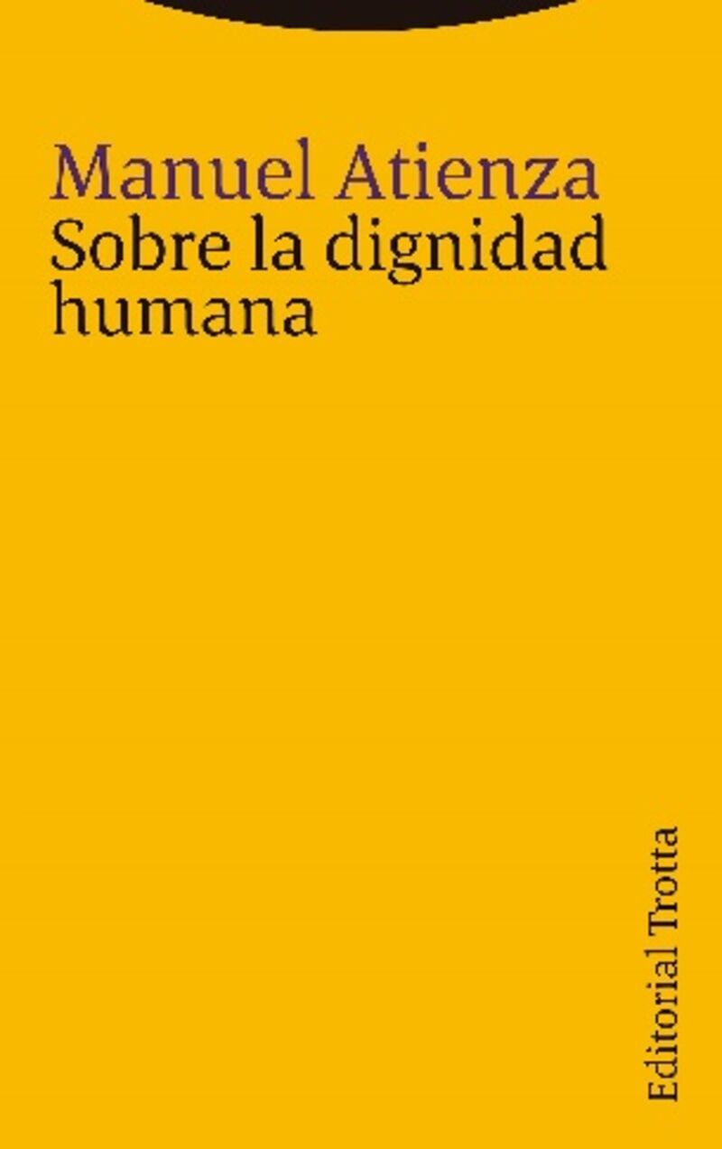 sobre la dignidad humana - Manuel Atienza