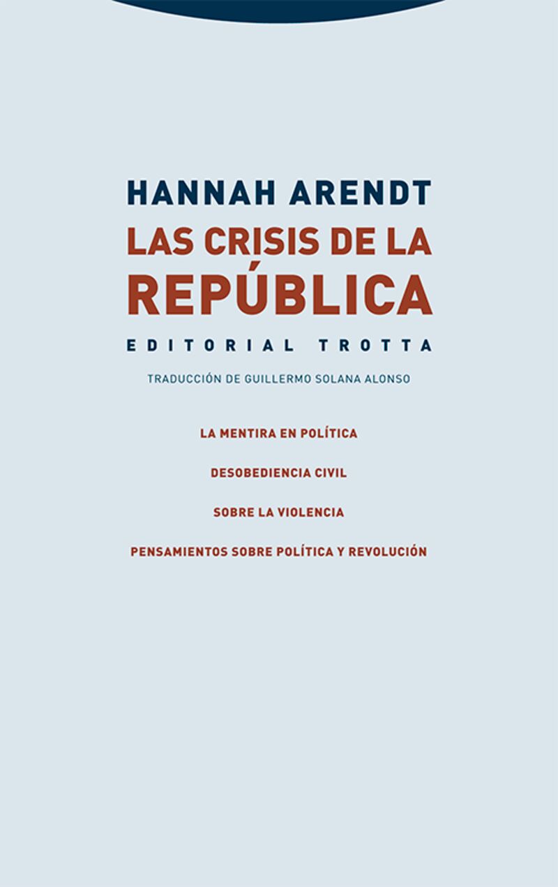 las crisis de la republica - Hannah Arendt