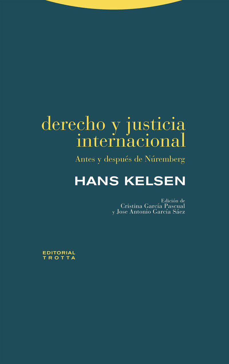 derecho y justicia internacional - Hans Kelsen