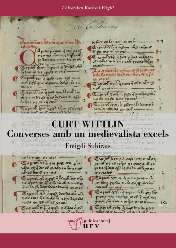 curt wittlin - converses amb un medievalista excels - Emigdi Subirats I Sebastia
