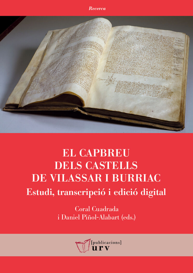 EL CAPBREU DELS CASTELLS DE VILASSAR I BURRIAC - ESTUDI, TRANSCRIPCIO I EDICIO DIGITAL