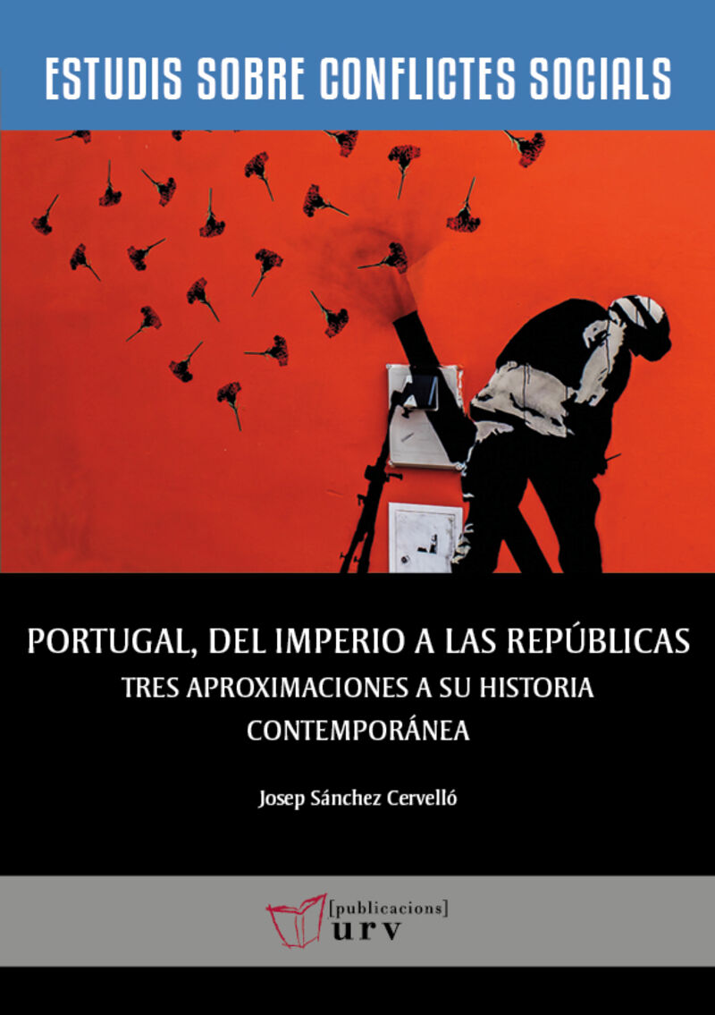 portugal, del imperio a las republicas - Josep Sanchez Cervello