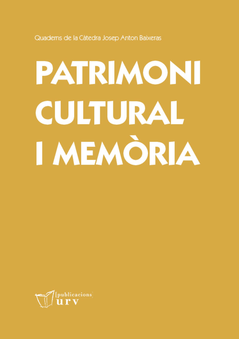 patrimoni cultural i memoria - Aa. Vv.