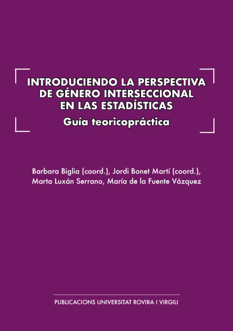 INTRODUCIENDO LA PERSPECTIVA DE GENERO INTERSECCIONAL EN LAS ESTADISTICAS - GUIA TEORICOPRACTICA