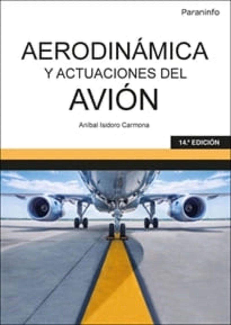 (14 ed) aerodinamica y actuaciones del avion - Anibal Isidoro Carmona