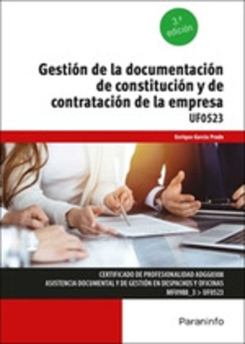CP - GESTION DE LA DOCUMENTACION DE CONSTITUCION Y DE CONTRATACION DE LA EMPRESA (UF0523)
