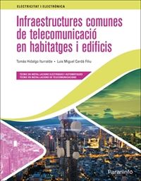 GM - INFRAESTRUCTURES COMUNES DE TELECOMUNICACIO EN HABITATGES I EDIFICIS