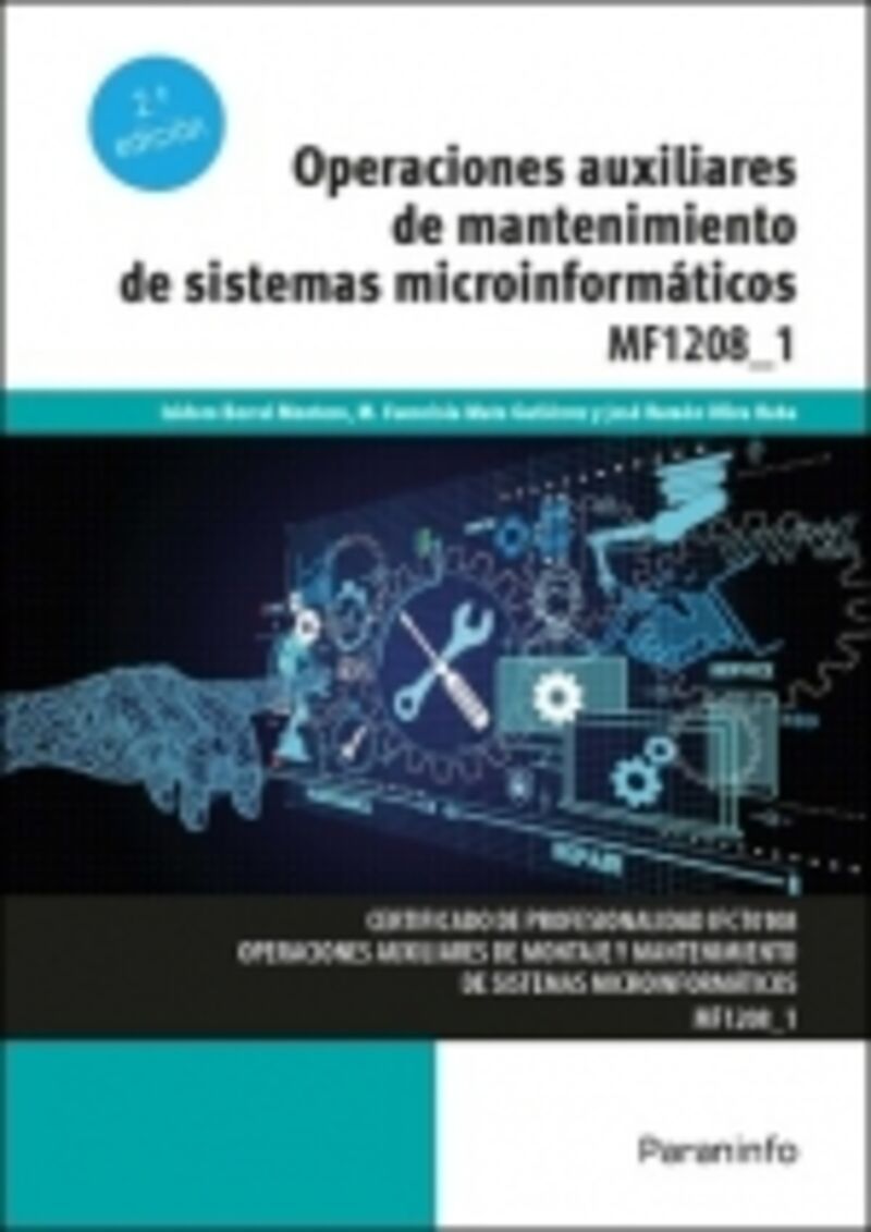 CP - OPERACIONES AUXILIARES DE MANTENIMIENTO DE SISTEMAS MICROINFORMATICOS - MF1208_1