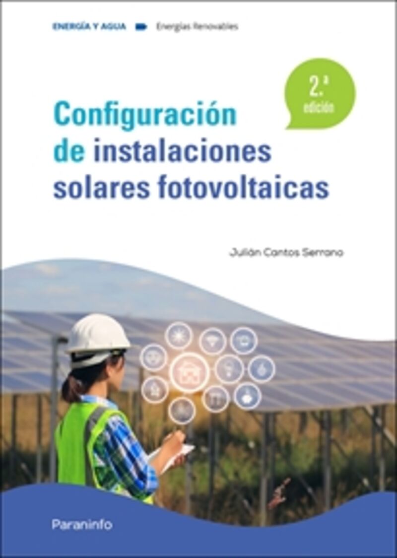 (2 ed) gs - configuracion de instalaciones solares fotovoltaicas - Julian Cantos Serrano