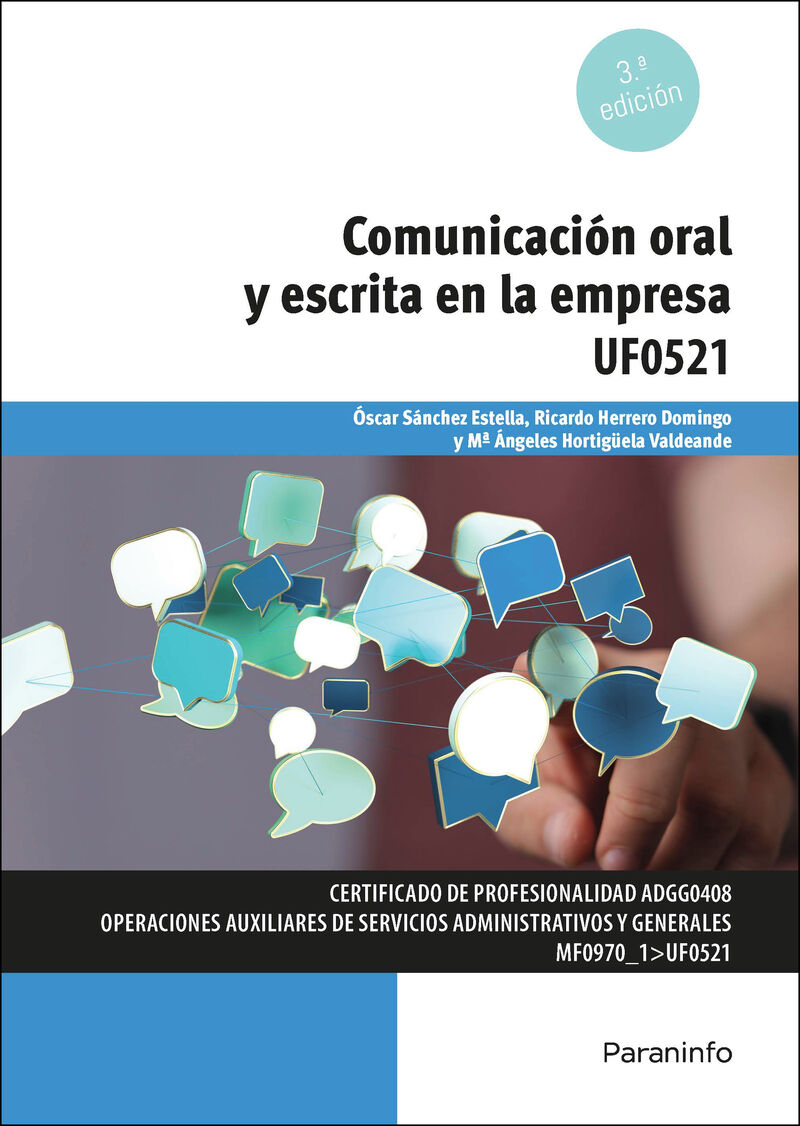 CP - COMUNICACION ORAL Y ESCRITA EN LA EMPRESA - MICROSOFT OFFICE 2016 - UF0521