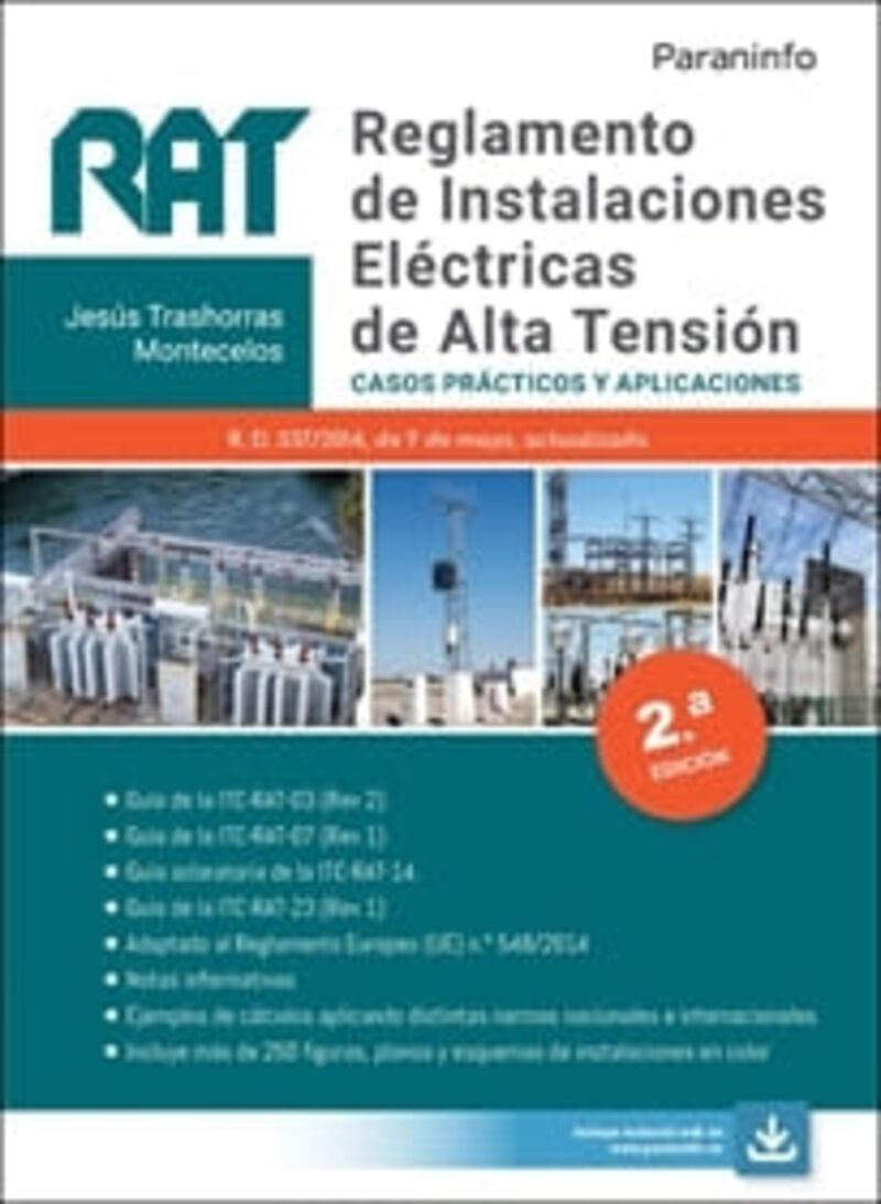 (2 ed) rat - reglamento de instalaciones electricas de alta tension - casos practicos y aplicaciones - Jesus Trashorras Montecelos