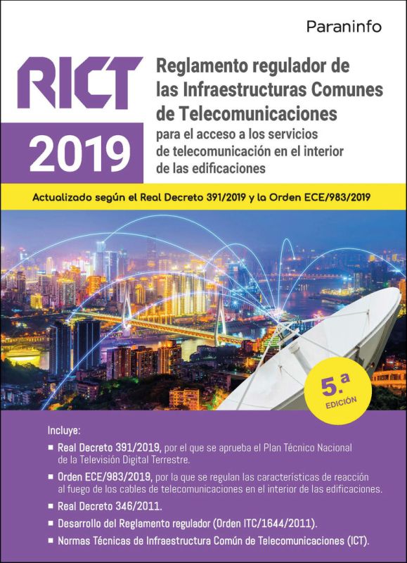 (5 ed) (rict 2019) - reglamento regulador de las infraestructuras comunes de telecomunicaciones (2022) - Luis Miguel Cerda Filiu