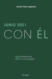con el, junio 2021 - Javier Peño Iglesias