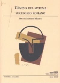 genesis del sistema sucesorio romano - Miguel Herrero Medina