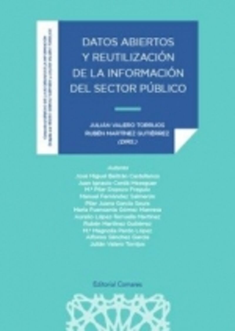 datos abiertos y reutilizacion dela informacion del sector publico - Julian Valero Torrijos