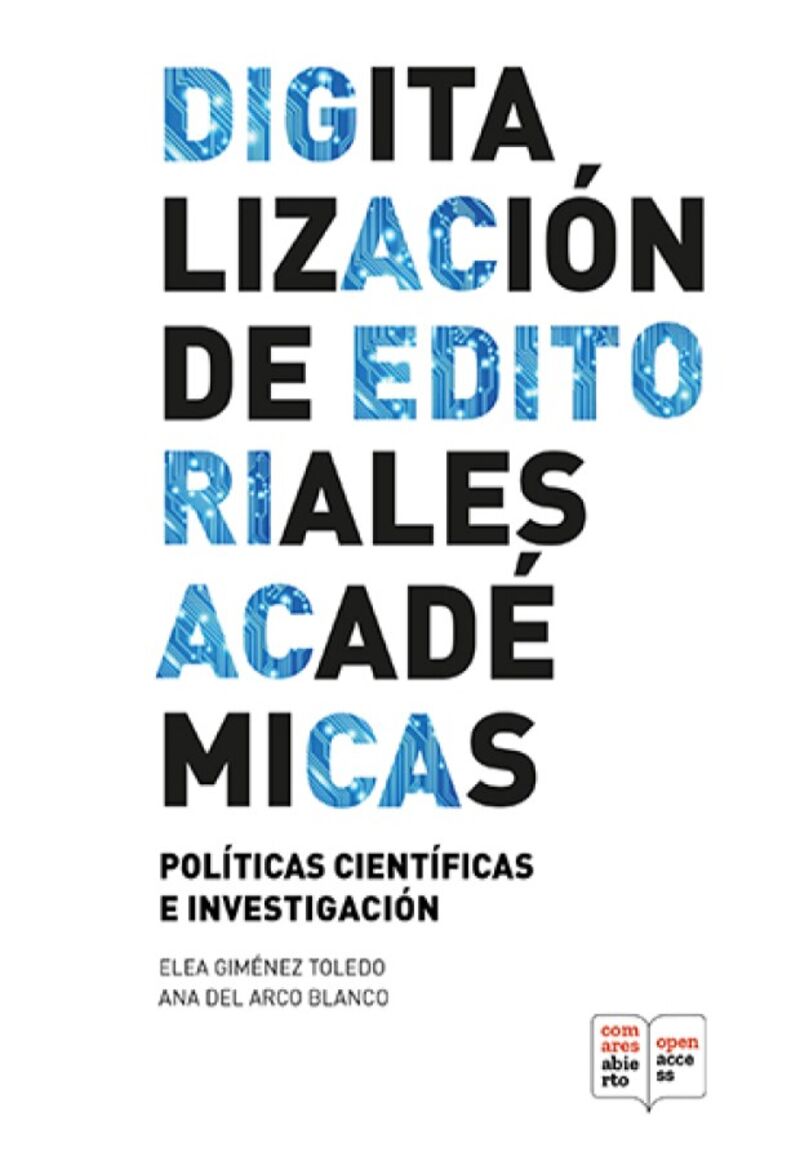 DIGITALIZACION DE EDITORIALES ACADEMICAS - POLITICAS CIENTIFICAS E INVESTIGACION