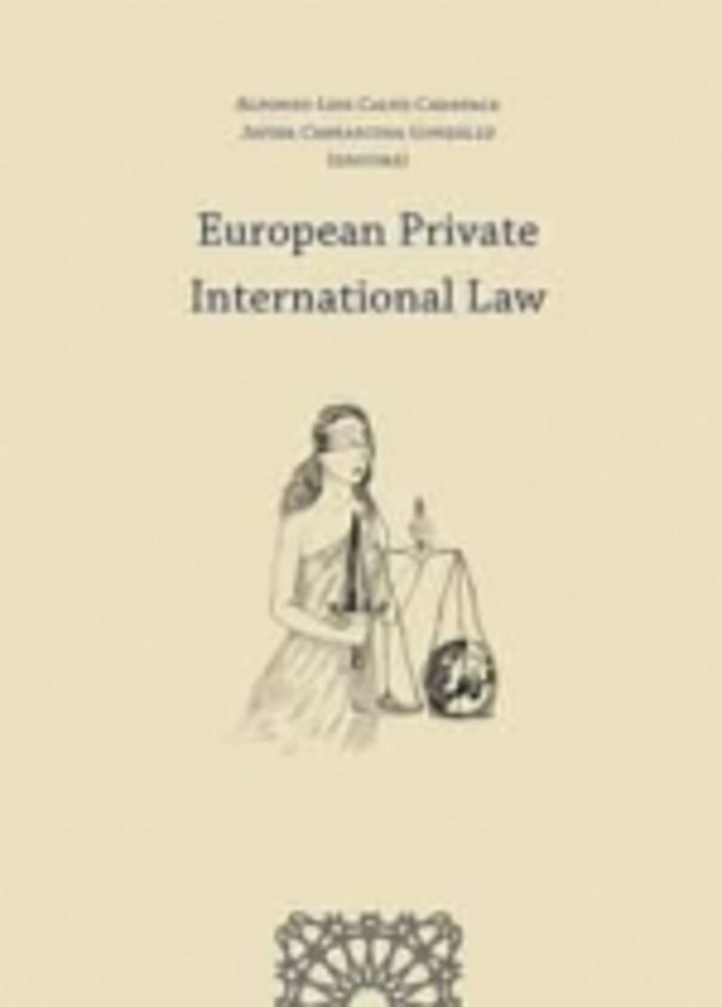 EUROPEAN PRIVATE - INTERNATIONAL LAW