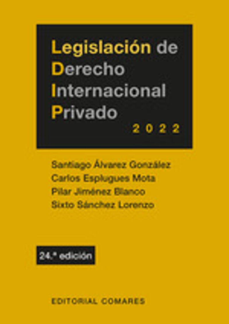 (24 ED) LEGISLACION DE DERECHO INTERNACIONAL PRIVADO